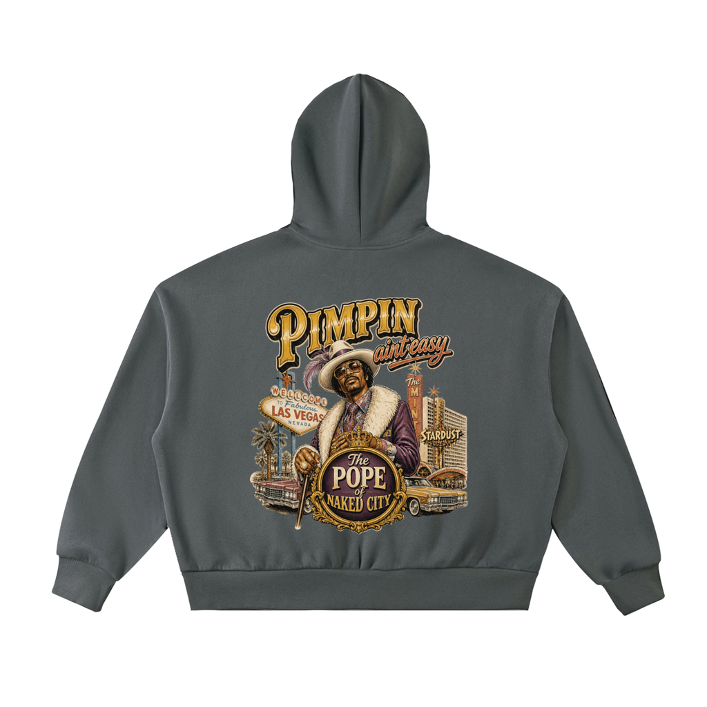 Pimpin Aint Easy Zip Hoodie
