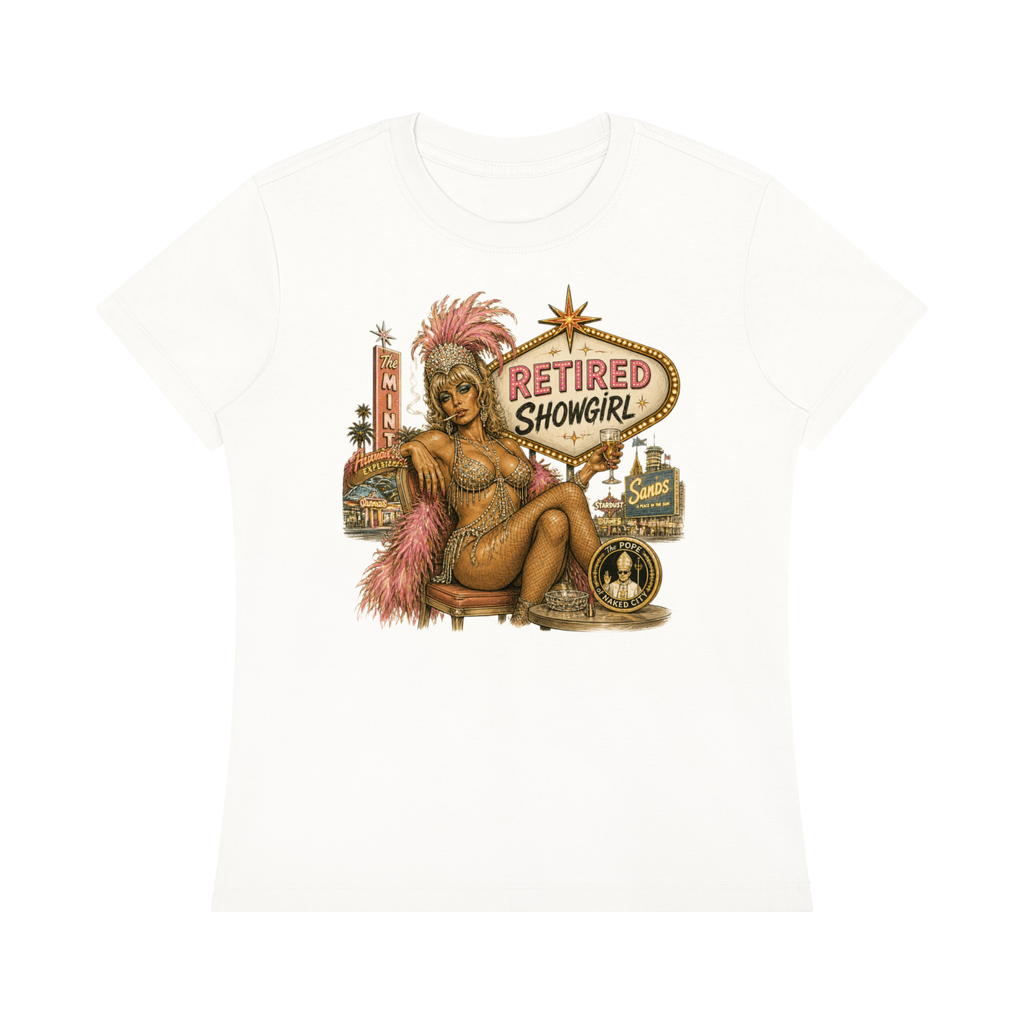 Retired Showgirl - Women's Regular Fit Crewneck T-Shirt