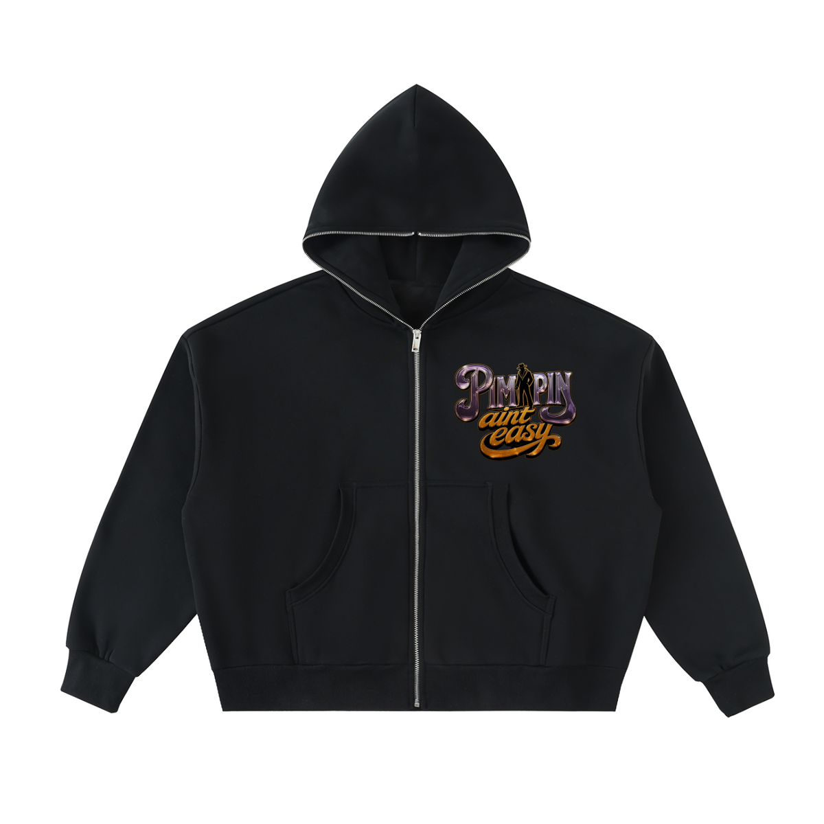 Pimpin Aint Easy Zip Hoodie