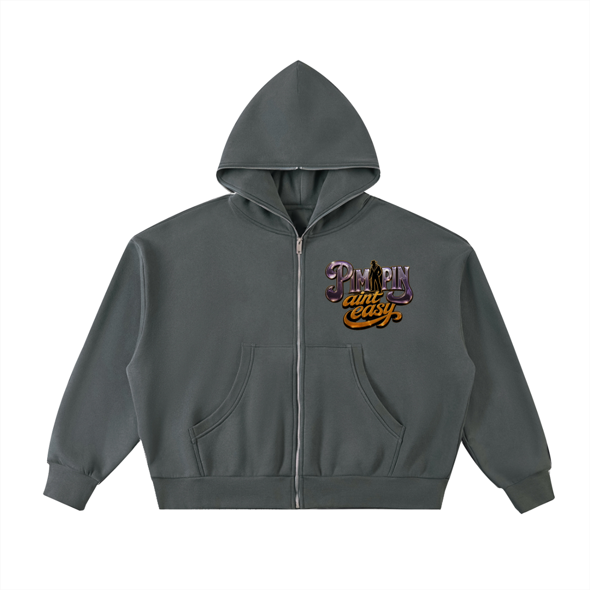 Pimpin Aint Easy Zip Hoodie